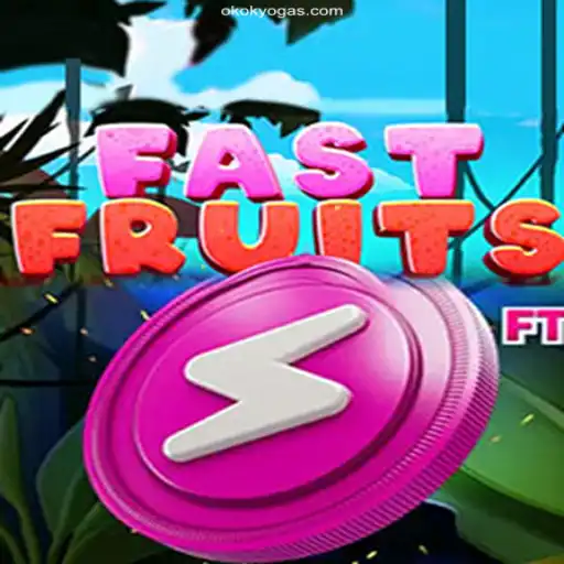 An In-Depth Look at FastFruits: The Featured Game at OKOKYoga.COM Oficial 💯️